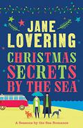 Christmas Secrets by the Sea (Seasons by the Sea #1) by Jane Lovering