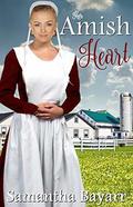 Amish Romance: Her Amish Heart by Samantha Bayarr