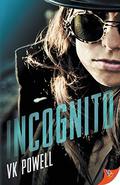 Incognito by V.K. Powell
