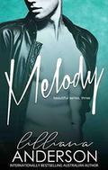 Melody (Beautiful #3) by Lilliana Anderson