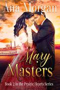 Mary Masters by Ana Morgan