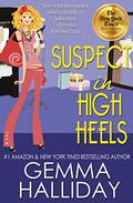 Suspect in High Heels (High Heels #10) by Gemma Halliday