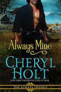 Always Mine by Cheryl Holt