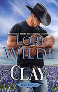Clay (Texas Rascals #11) by Laura Anthony