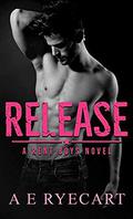 Release (Rent Boys #1) by A.E. Ryecart