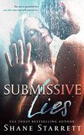 Submissive Lies by Shane Starrett