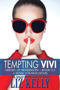 Tempting Vivi (Heroes of Henderson #3.5) by Liz Kelly