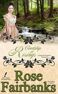 Courtship at Rosings: A Pride and Prejudice Novella (Jane Austen Reimaginings #7) by Rose Fairbanks