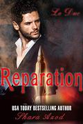 Reparation: Le Duc by Shara Azod