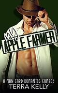 My Apple Farmer (Man Card #8) by Terra Kelly