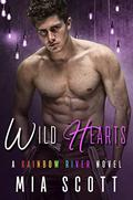 Wild Hearts (Rainbow River #2) by Mia Scott