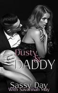 Dusty & Daddy (Experienced Men #2) by Savannah May