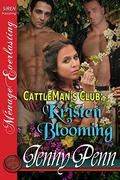 Kristen Blooming (Cattleman's Club #8) by Jenny Penn