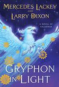 Gryphon in Light (Kelvren's Saga #1) by Mercedes Lackey