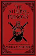 The Study of Poisons by Maria V. Snyder