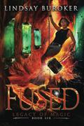 Fused by Lindsay Buroker