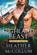 Highland Beast (Sons of Sinclair #4) by Heather McCollum