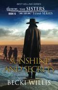 Sunshine and Secrets by Becki Willis