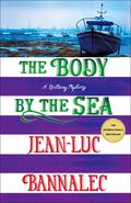 The Body by the Sea (Kommissar Dupin #8) by Jean-Luc Bannalec