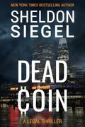 Dead Coin by Sheldon Siegel