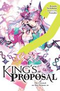 King's Proposal, Vol. 2 (light novel) (King's Proposal by Tsunako