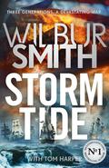Storm Tide (Courtney publication order #21) by Wilbur Smith