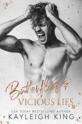 Butterflies & Vicious Lies (Fractured Rhymes #1) by Kayleigh King
