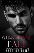 When Sinners Fall (House of Skin #1) by Charlotte E. Hart