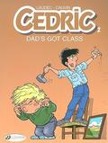 Cedric - Volume 2 - Dad's Got Class (Cédric #4) by Erica Olson Jeffrey