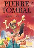 Chute d'os (Pierre Tombal #15) by Marc Hardy