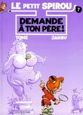 Demande à ton père! (Le Petit Spirou #7) by Tome