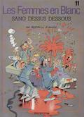 Sang Dessus Dessous (Les Femmes en Blanc #11) by Philippe Bercovici