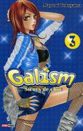 Galism, Tome 3 (Galism #3) by Mayumi Yokoyama