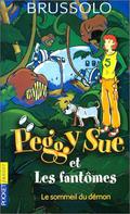 Le Sommeil du Démon (Peggy Sue et les fantômes #2) by Bruno BRUSSOLO