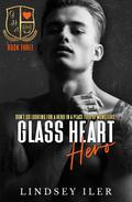 Glass Heart Hero (Glass Heart Academy #3) by Lindsey Iler