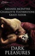 Dark Pleasures by Kristi Astor