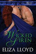 Wicked Siren (Wicked Affairs #6) by Eliza Lloyd