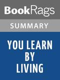 You Learn by Living by Eleanor Roosevelt l Summary & Study Guide by BookRags