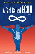 Road Allowance Era (A Girl Called Echo, 4) (A Girl Called Echo #4) by Katherena Vermette