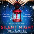 Silent Night (Paige Northwood #2) by Nell Pattison