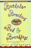 Bachelor Brothers' Bed & Breakfast by Bill Richardson