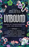 Unbound: Stories of Transformation, Love, and Monsters by S.E. Anderson