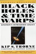 Black Holes & Time Warps: Einstein's Outrageous Legacy by Kip S. Thorne