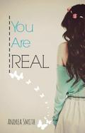 You Are Real by Andrea Smith