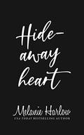 Hideaway Heart (Cherry Tree Harbor #2) by Melanie Harlow