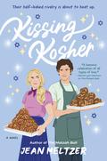 Kissing Kosher: A Novel by Jean Meltzer