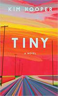 Tiny by Kim Hooper