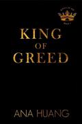 King of Greed (Kings of Sin #3) by Ana Huang