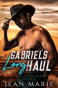 Gabriel's Long Haul by Jean Marie