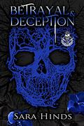 Betrayal & Deception (Vengeance City #2) by Sara Hinds